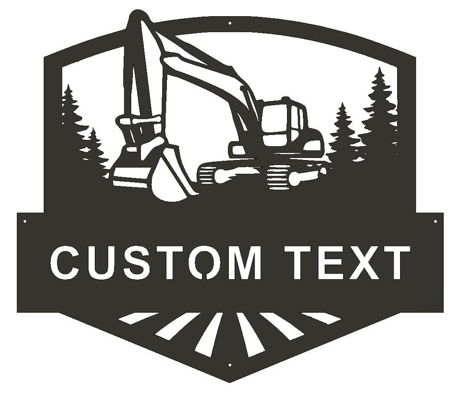 Custom Excavator Metal Sign